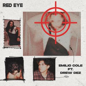 Red Eye (feat. Drew Dez) [Remix]