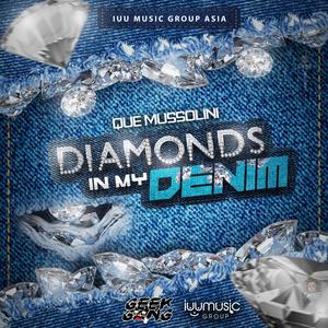 Diamonds in MY Denim (Explicit)