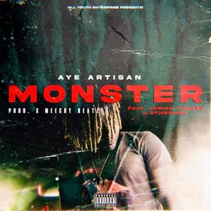 Monster (feat. Janiah Tashae & 5thRound) (Explicit)