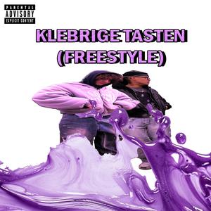 KLEBRIGE TASTEN (FREESTYLE) (Explicit)