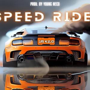 Speed Ride (Explicit)
