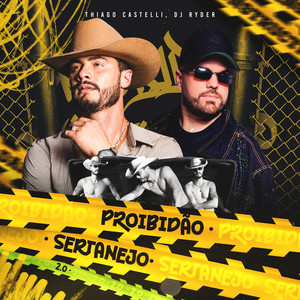 Proibidão Sertanejo