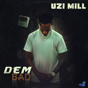 Dem Bad (Explicit)