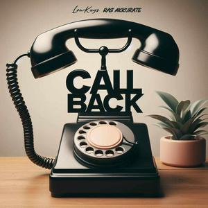 Call Back (feat. Ras Akkurate)