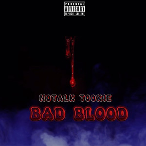 BAD BLOOD (Explicit)