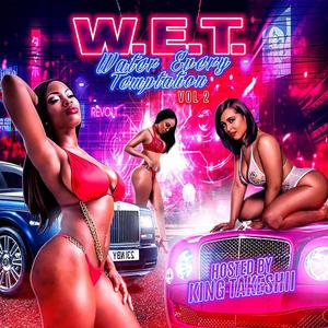 Water Every Temptation, Vol. 2 (Explicit)