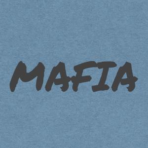 Mafia (Explicit)