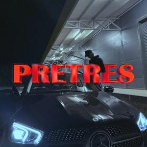 Pretres (Explicit)