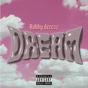 Dream (Explicit)