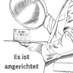 Es ist angerichtet