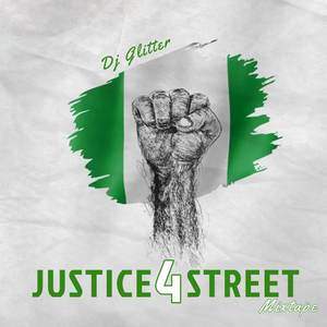 Justice For Street (Mara Mix 2)
