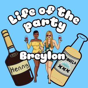 Life of the party (Explicit)