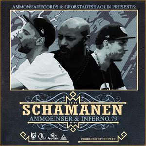 Schamanen (feat. Inferno79 & Choplin) [Explicit]