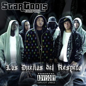 Los Dueños del Respeto (Explicit)