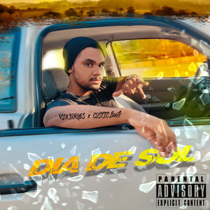 Dia de Sol (Explicit)
