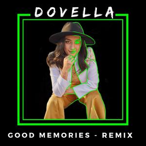 Good Memories (Remix)