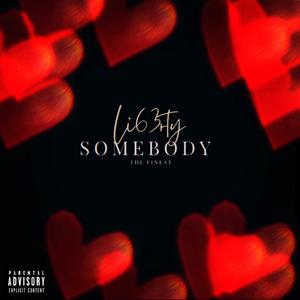 Somebody (Explicit)