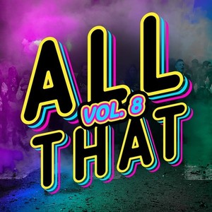 All That, Vol. 8