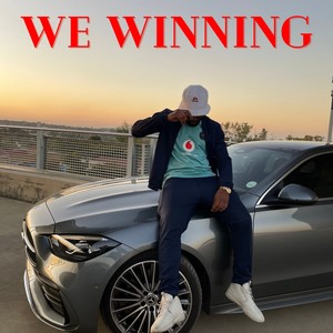 WE WINNING
