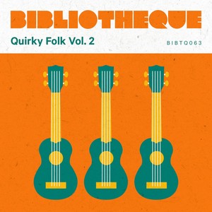 Quirky Folk, Vol. 2