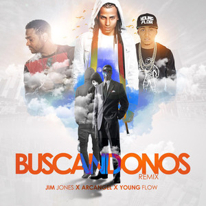 Buscandonos (Remix) [Explicit]