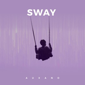 SWAY (Explicit)