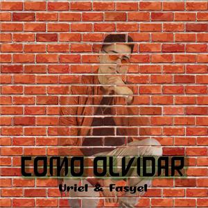 Como Olvidar(feat. Fasyel)