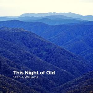 This Night of Old
