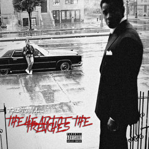 The Heart Of The Trenches (Extended Play) [Explicit]