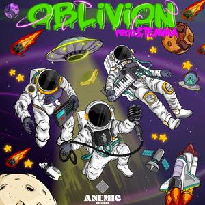 Oblivion (feat. Stemma & AP THE WHITE KID) [Explicit]