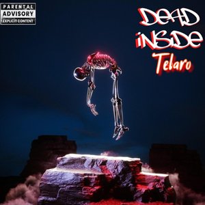 Dead Inside (Explicit)