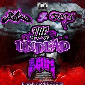 The Undead (Explicit)