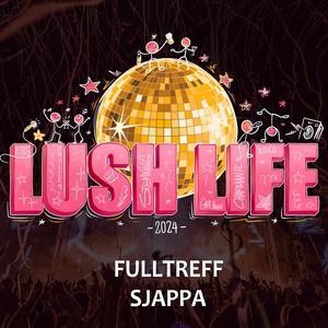 Lush Life 2024