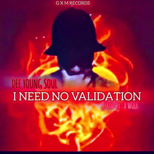 I Need No Validation (Explicit)
