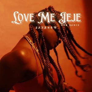 Love Me Jeje (RnB Version)