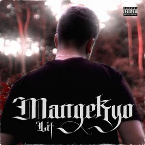 MANGEKYO (Explicit)