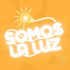 Somos La Luz
