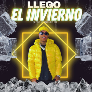 Llego El Invierno (Explicit)