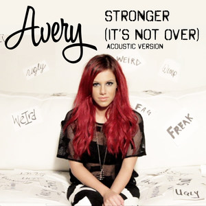 Stronger(It's Not Over) (Acoustic Version)