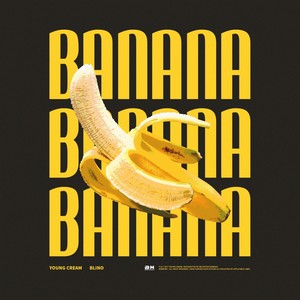 BANANA(FEAT. BLINO)