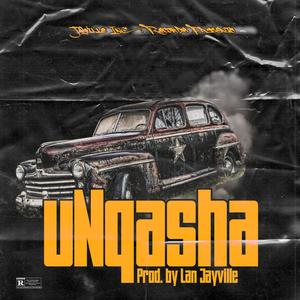 Unqasha (Explicit)