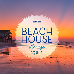 The Beach House Lounge Vol. 1