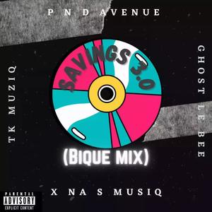Savings3.0 (feat. Ghost le bee, PnD avenue, Tk musiq & Hyperman kvy) (Radio Edit)