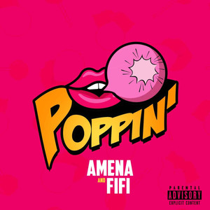 Poppin' (Explicit)