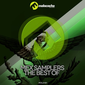 Mex Samplers (The Best Of) [Explicit]