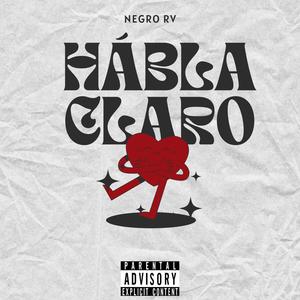 Habla Claro (Explicit)