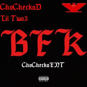 BFK (feat. Lil Two3) (Explicit)