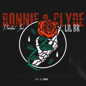 Bonnie & Clyde (Explicit)