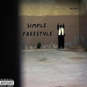 SIMPLE FREESTYLE (Explicit)