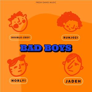 Bad Boys (Lag Boys) (feat. Runjozi, Norlyi & Jadeh) [Explicit]